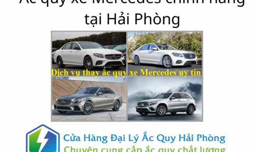 Ắc quy xe Mercedes chính hãng tại Hải Phòng